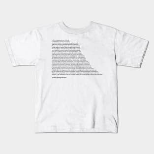 Arthur Schopenhauer Quotes Kids T-Shirt